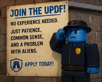 A UPDF recruitment poster: 'Join the UPDF. Earth's pants need you.' featuring a determined Security Officer with the napkin-logo badge.